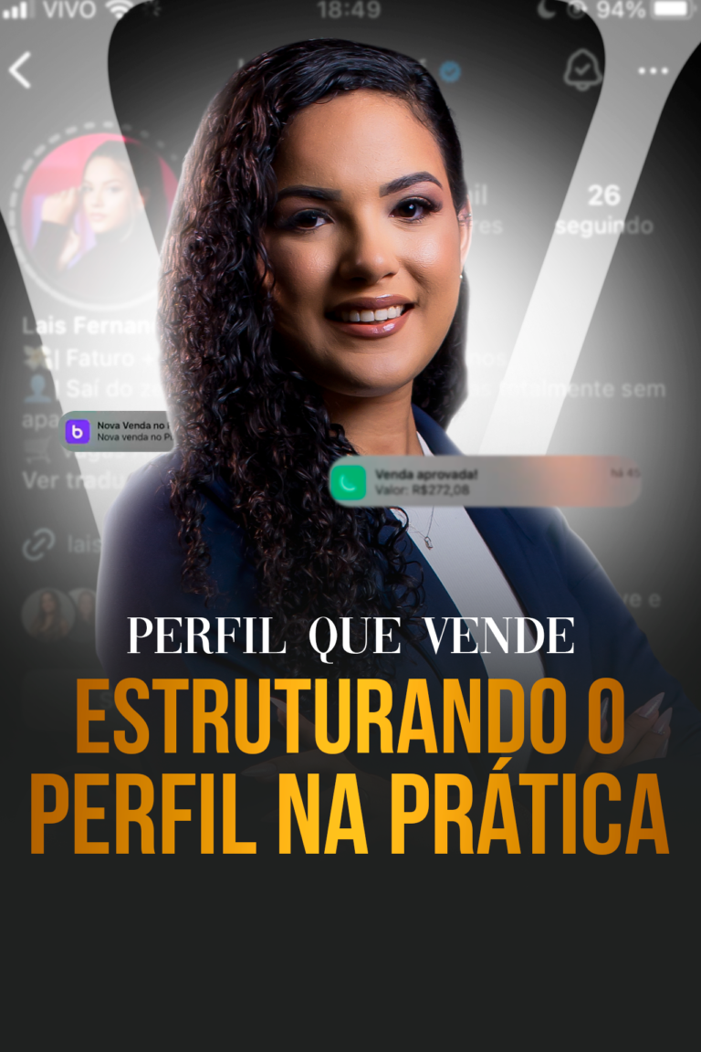 Perfil que vende -Estruturando o perfil na prática_